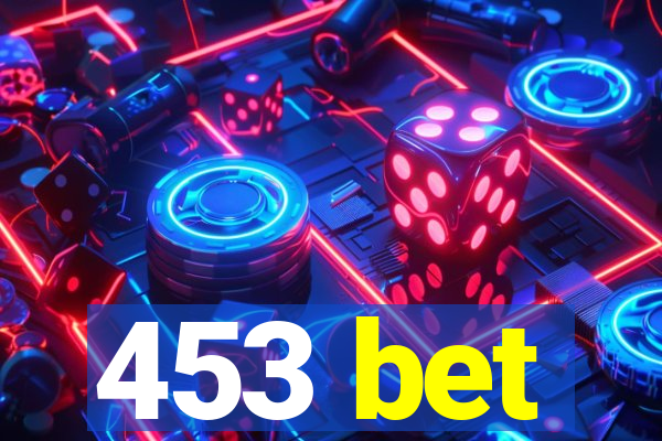 453 bet